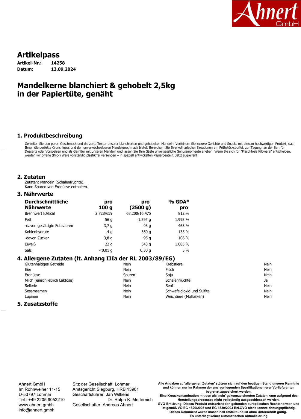 Mandelkerne blanchiert & gehobelt 2,5kg
in der Papiertüte, genäht