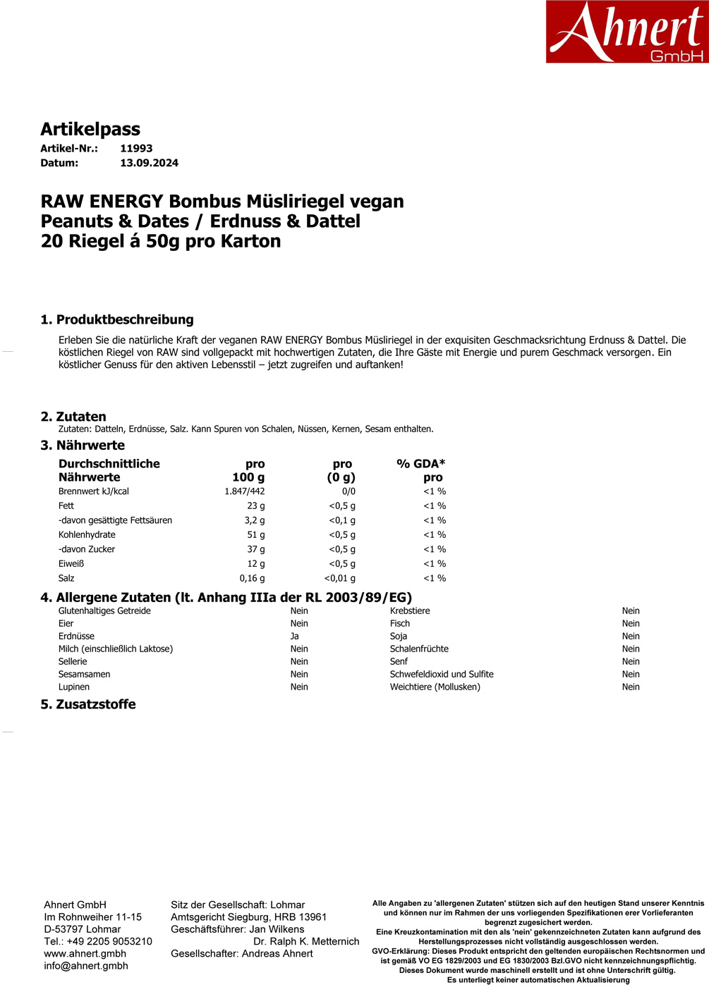 RAW ENERGY Bombus Müsliriegel vegan
Peanuts & Dates / Erdnuss & Dattel
20 Riegel á 50g pro Karton