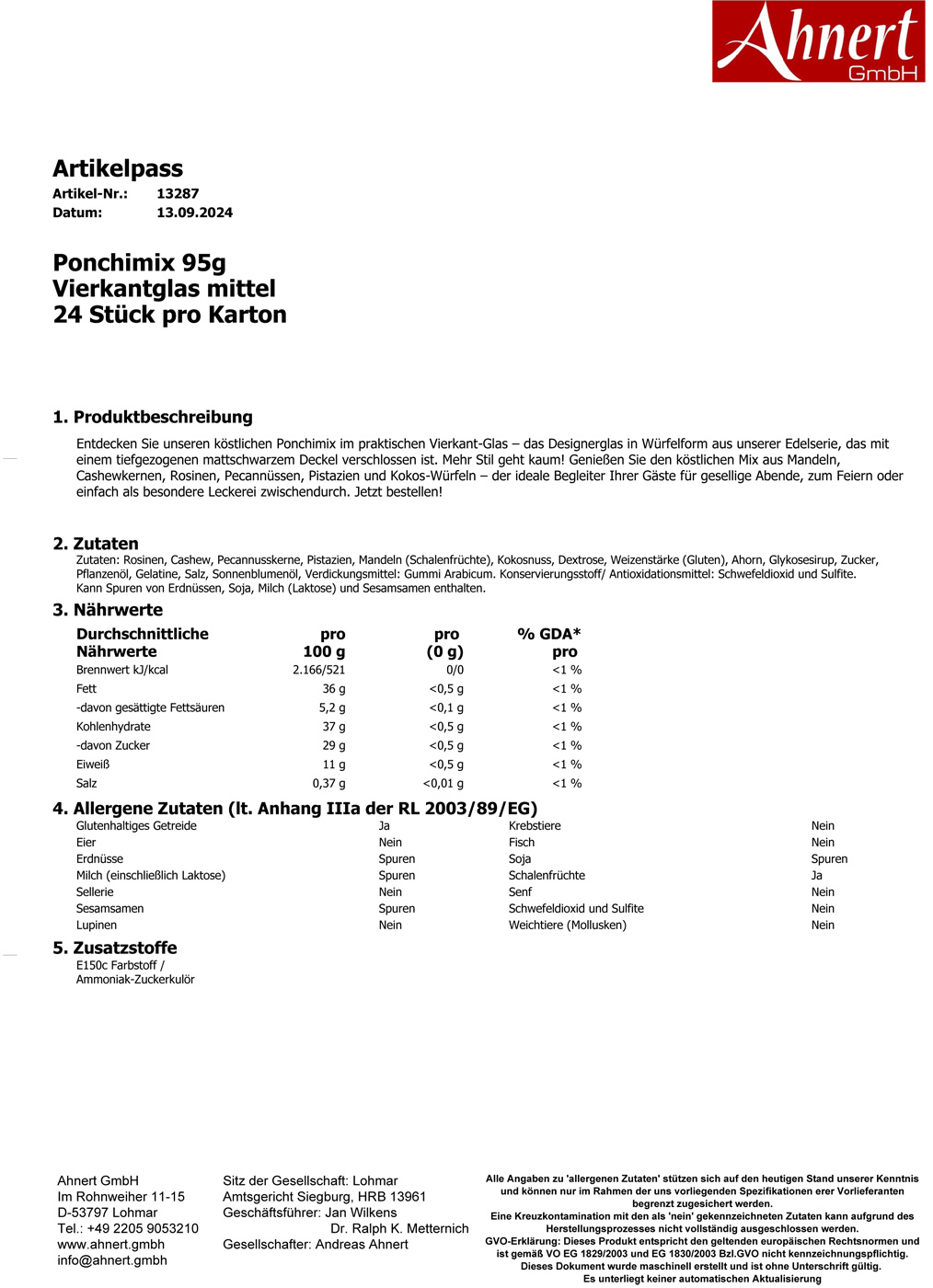 Ponchimix 95g
Vierkantglas mittel
24 Stück pro Karton