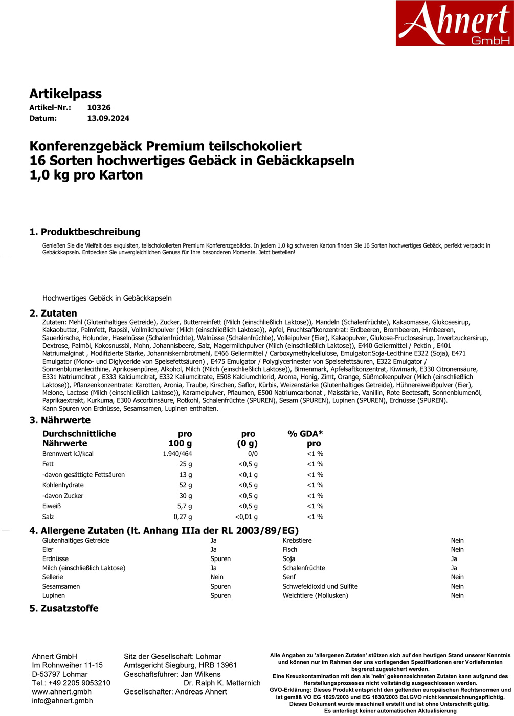 Konferenzgebäck Premium teilschokoliert
16 Sorten hochwertiges Gebäck in Gebäckkapseln
1,0 kg pro Karton