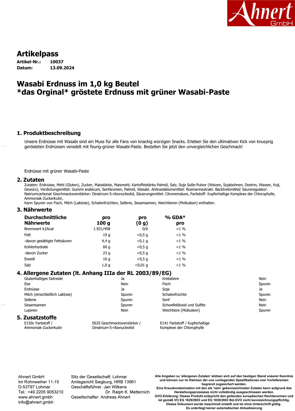 Wasabi Erdnuss im 1,0 kg Beutel
*das Original* geröstete Erdnuss mit grüner Wasabi-Paste