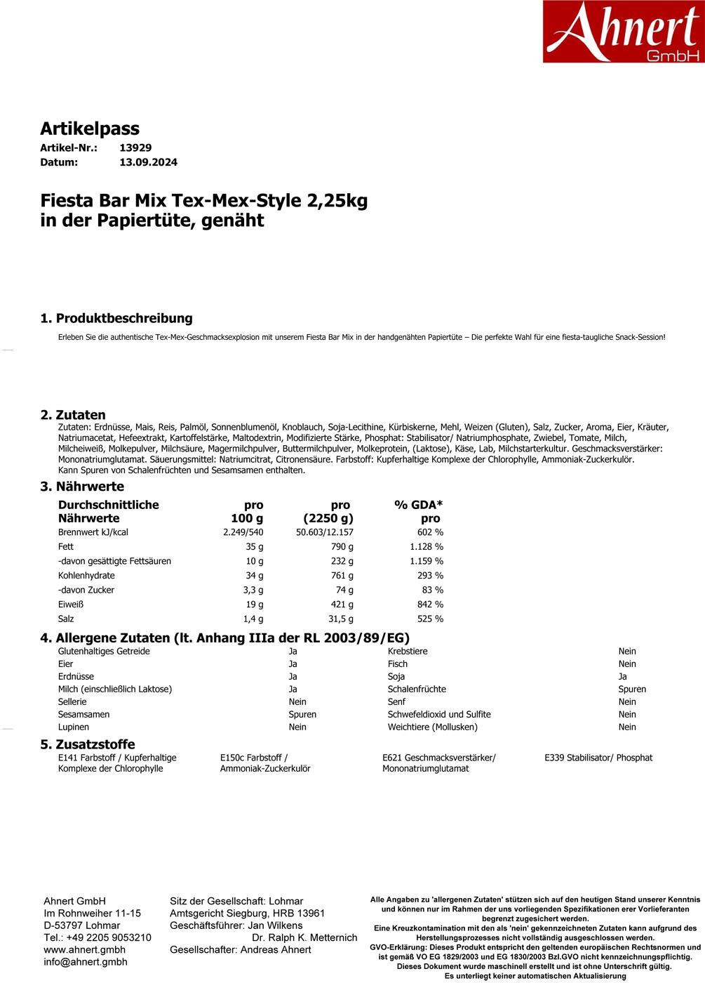 Fiesta Bar Mix Tex-Mex-Style 2,25kg
in der Papiertüte, genäht