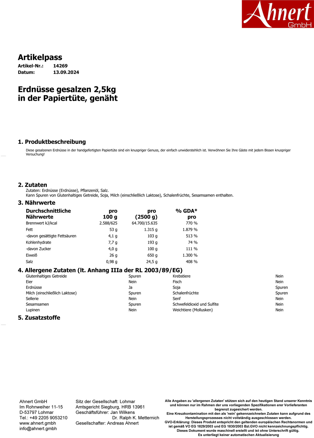 Erdnüsse gesalzen 2,5kg
in der Papiertüte, genäht