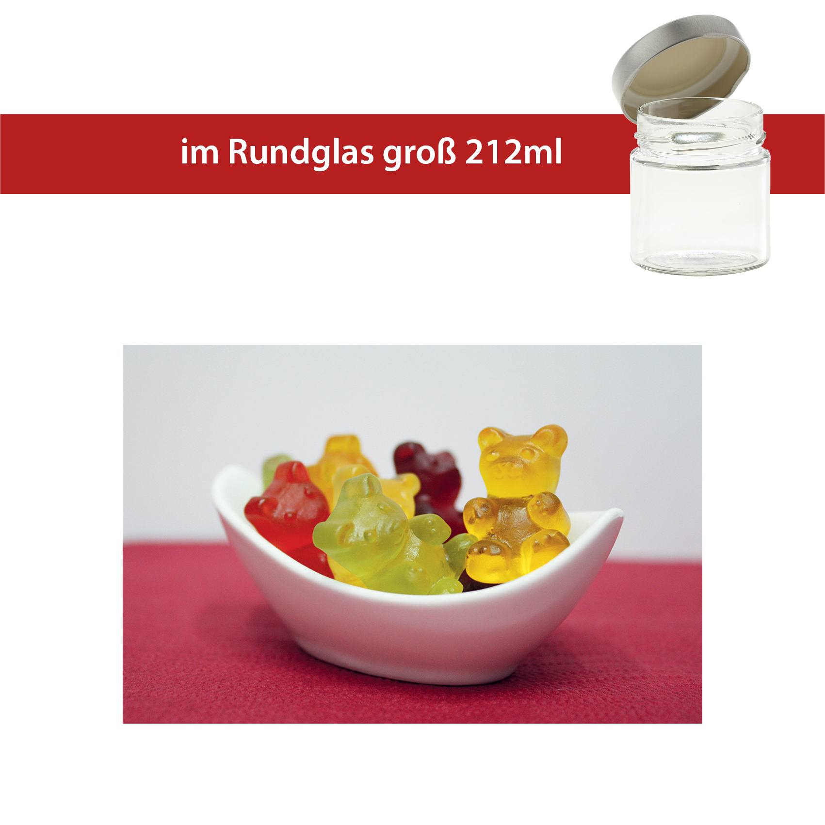 XXL Bärchen ohne Gelatine 120g
Rundglas groß 212ml mit hohem Deckel
22 Stück pro Karton