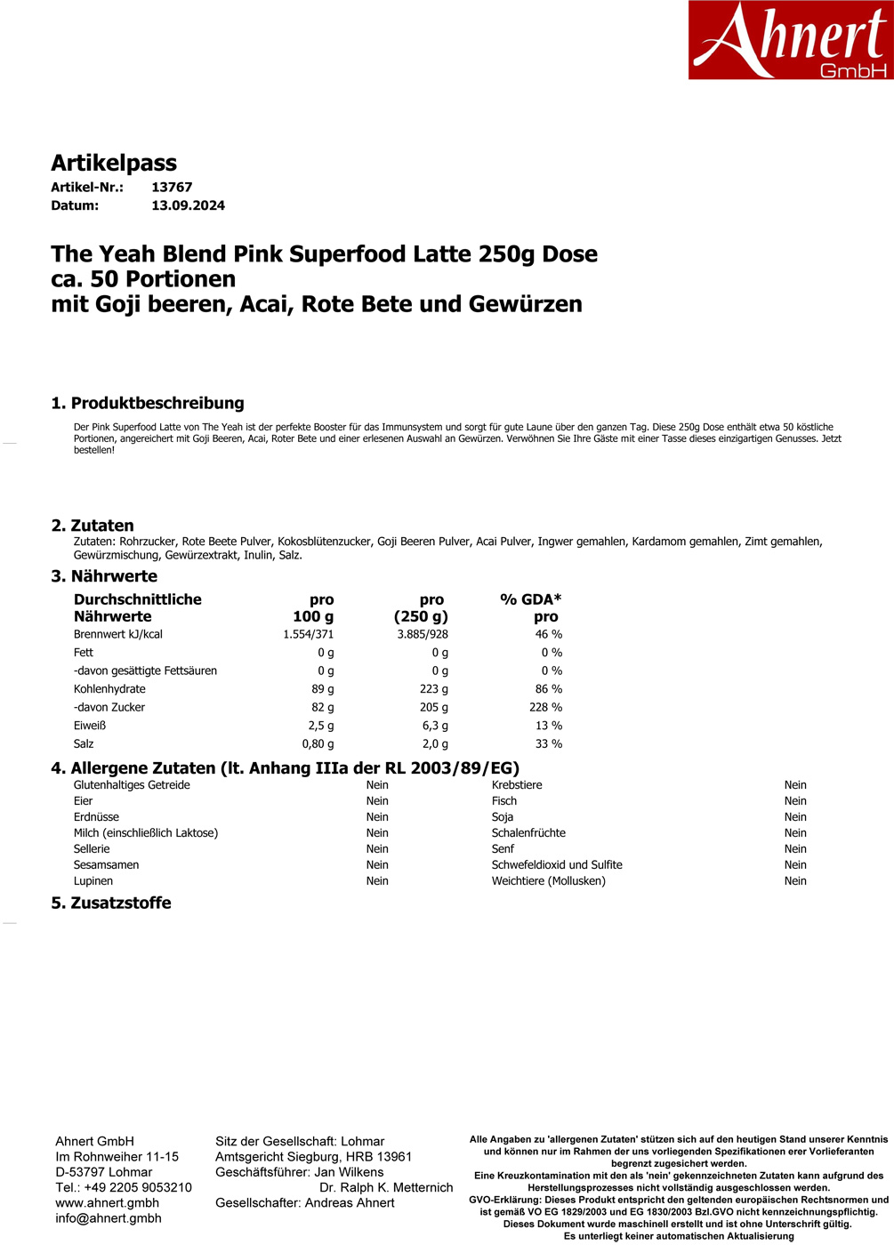 The Yeah Blend Pink Superfood Latte 250g Dose
ca. 50 Portionen
mit Goji beeren, Acai, Rote Bete und Gewürzen