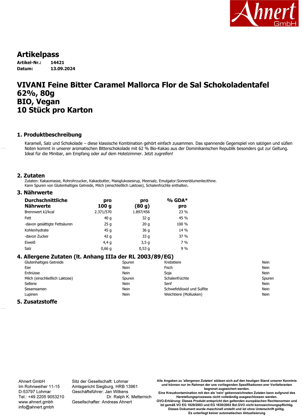 VIVANI Feine Bitter Caramel Mallorca Flor de Sal Schokoladentafel 62%, 80g
BIO, Vegan
10 Stück pro Karton