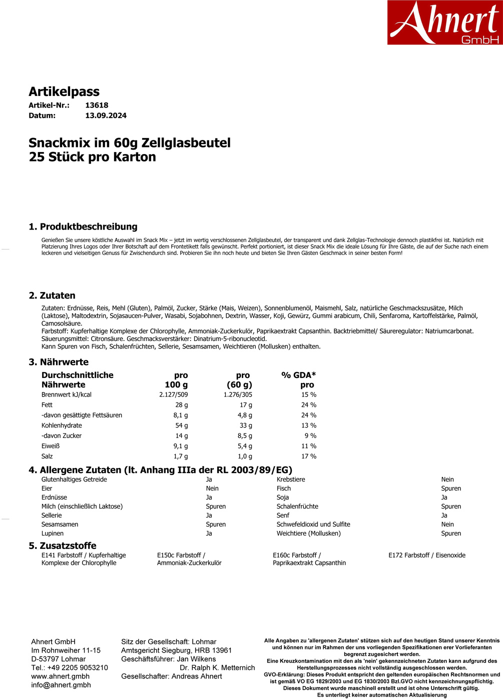 Snackmix im 60g Zellglasbeutel
25 Stück pro Karton