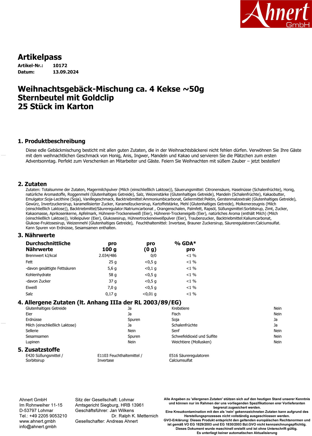 Weihnachtsgebäck-Mischung ca. 4 Kekse ~50g 
Sternbeutel mit Goldclip
25 Stück im Karton