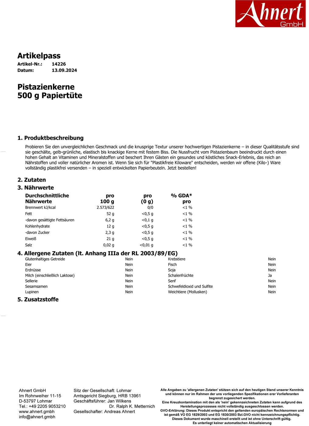 Pistazienkerne 
500 g Papiertüte