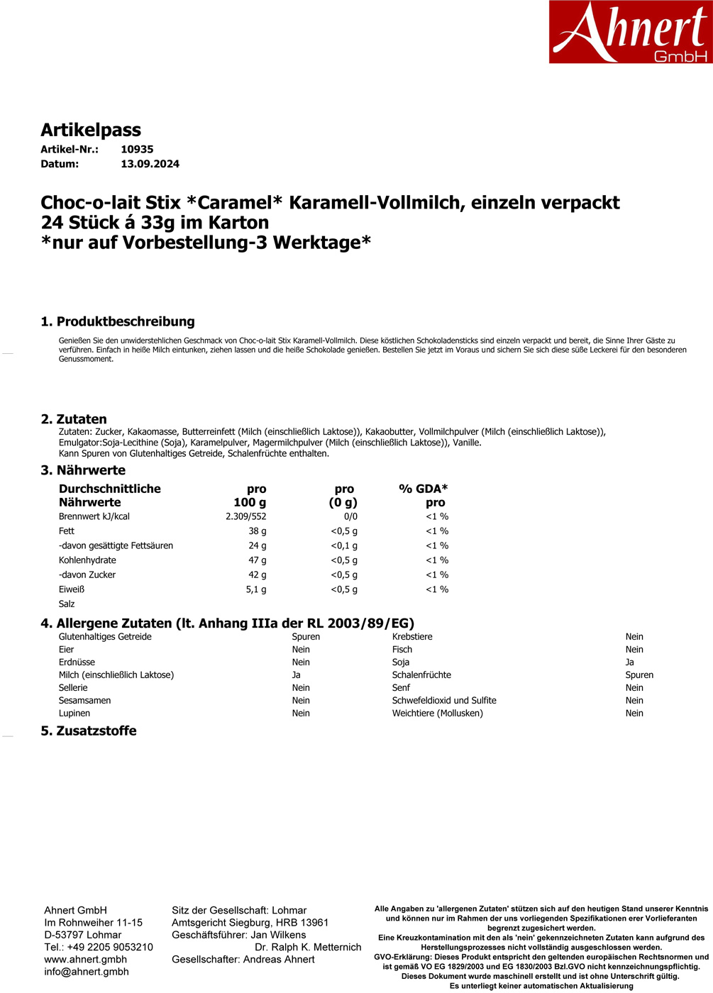 Choc-o-lait Stix *Caramel* Karamell-Vollmilch, einzeln verpackt
24 Stück á 33g im Karton
*nur auf Vorbestellung-3 Werktage*